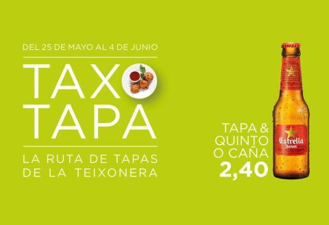 Taxo Tapa 2017. La ruta de La Teixonera